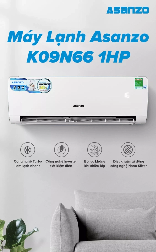 Máy lạnh ASANZO Inverter 1 HP K09-N66 Gas 410